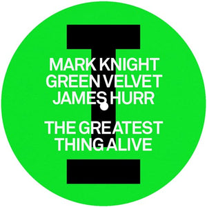 Mark Knight / Green Velvet / James Hurr The Greatest Thing Alive / Lady (Hear Me Tonight)   - TOOLROOM RECORDS - 12" Vinyl -  TOOL1213
