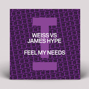 Weiss Vs James Hype - Feel My Needs - TOOLROOM RECORDS - TOOL1282 - 12" Vinyl - House