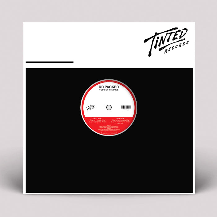 Dr Packer - You Got The Love  - TINTED RECORDS - TINTV008 - 12" Vinyl