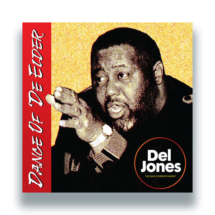 Del Jones - Dance Of ‘De Elder - Universal Cave Records - UC013 - House, Deep House, Electro, Beatdown