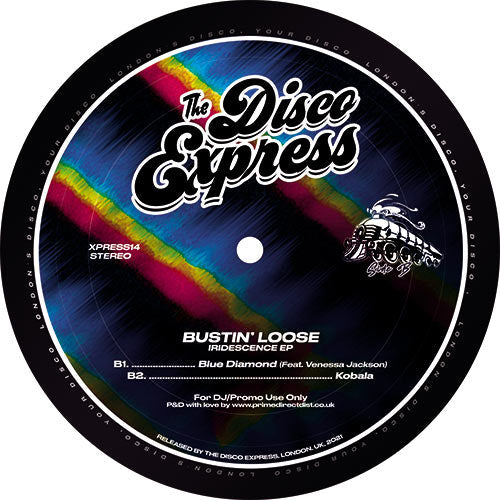 Bustin' Loose - Iridescence EP  - THE DISCO EXPRESS  - 12" Vinyl  -  XPRESS14