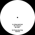 Late Nite Tuff Guy - Tuff Cut #12 - Deal With God (Running Up That Hill) TUFF CUT   - 12" Vinyl  -  TUFF012