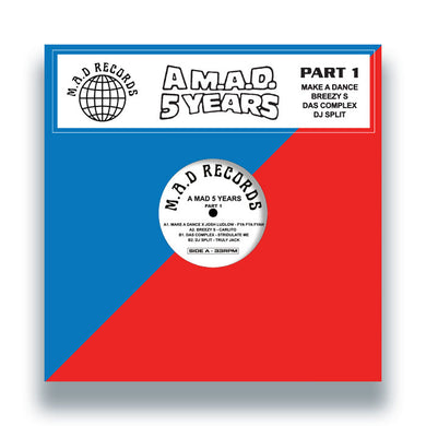Make a Dance, Josh Ludlow, Breezy S and Others - A M.A.D 5 YEARS Pt.1 - M.A.D RECORDS - MAD014.1 - 12