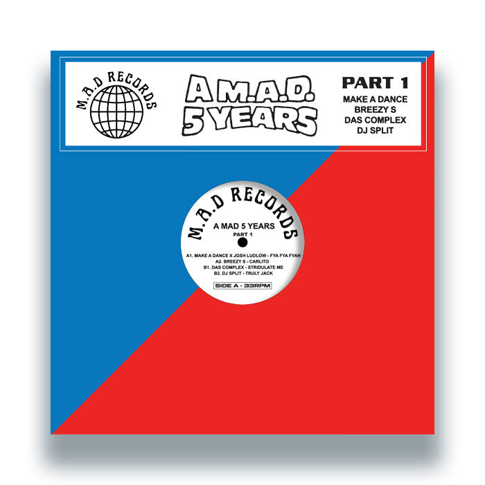 Make a Dance, Josh Ludlow, Breezy S and Others - A M.A.D 5 YEARS Pt.1 - M.A.D RECORDS - MAD014.1 - 12