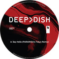 Deep Dish - Say Hello - PARAMIDA Remixes - Armada Music - ARMA492R - 12" Vinyl - House