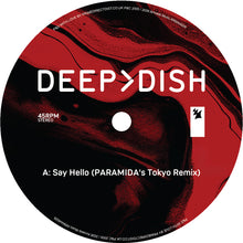 Load image into Gallery viewer, Deep Dish - Say Hello - PARAMIDA Remixes - Armada Music - ARMA492R - 12" Vinyl - House