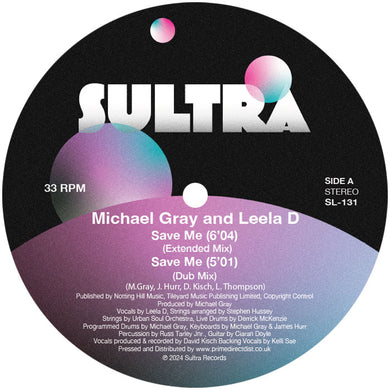 Michael Gray Featuring Leela D / Tatiana Owens - Save Me  - SULTRA RECORDS - 12