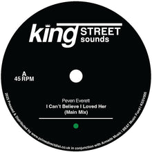 Load image into Gallery viewer, Peven Everett - I Can’t Believe I Loved Her - King Street Sounds - KSSV005 - Deep House