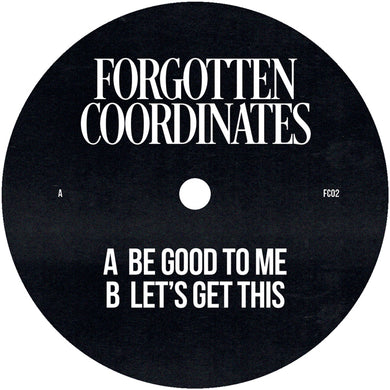 (dUB) Be Good To Me - uNKNOWN - FORGOTTEN COORDINATES - FC02 - 12