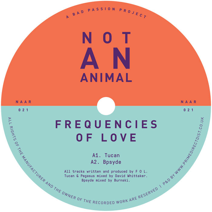 Frequencies Of Love - Frequencies Of Love EP - Not An Animal Records - NAAR021 - 12