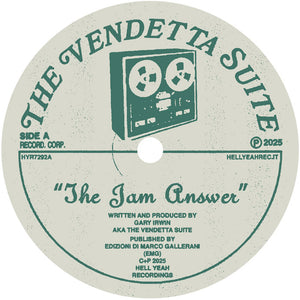 The Vendetta Suite - The Jam Answer / Island Hill Microdot - Hell Yeah Recordings - HYR7292 - 12" Vinyl - Deep House, Acid