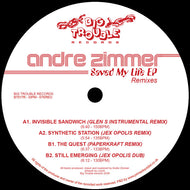 Andre Zimmer - Saved My Life (Remixes) - Big Trouble - BT017R - 12