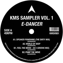 Load image into Gallery viewer, E-Dancer - KMS Sampler Vol.1 - KMS - KMSV001 - 12&quot; Vinyl - House, Techno, Deep House, Classic, Rave