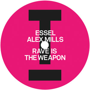 ESSEL / Alex Mills - Rave Is The Weapon / The Edge   -  TOOL1256 - TOOLROOM RECORDS - 12" Vinyl