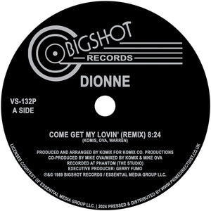 Dionne - Come Get My Lovin' - BIGSHOT RECORDS - VS132P - 12" Vinyl - Classic / Rave / House