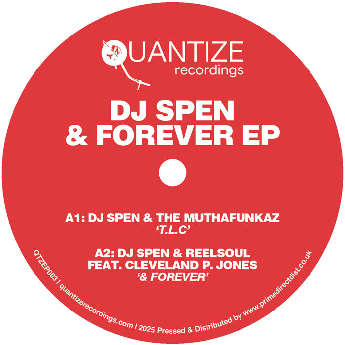 DJ Spen - & Forever EP - Quantize Recordings - QTZEP003 - House - 12