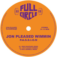 Jon Pleased Wimmin - P.A.S.S.I.O.N - Full Circle - FULLC005 - House - 12