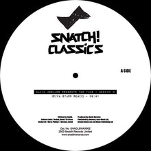 Load image into Gallery viewer, David Morales Presents The Face / FPI Project Needin U / Rich In Paradise (Going Back To My Roots) - SNATCH RAW  - 12&quot; Vinyl - SNACLSWAX002