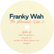 Load image into Gallery viewer, Franky Wah - The Revival, Vol. 2 - SHEN Recordings - SHENLP02 - LP - Electronica, Deep House
