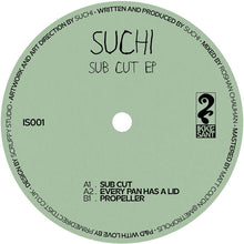 Load image into Gallery viewer, SUCHI - Sub Cut EP - Ikke Sant - IS001 - 12" Vinyl - Deep Tech