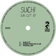 SUCHI - Sub Cut EP - Ikke Sant - IS001 - 12