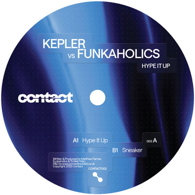 Kepler vs. Funkaholics - Hype It Up / Sneaker - Contact - CONTACT002 - House, Tech House