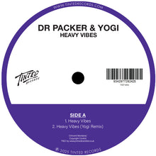 Load image into Gallery viewer, Dr Packer &amp; Yogi - Heavy Vibes / Get Down - Tinted Records - TINTV010 - 12&quot; Vinyl - House, Disco