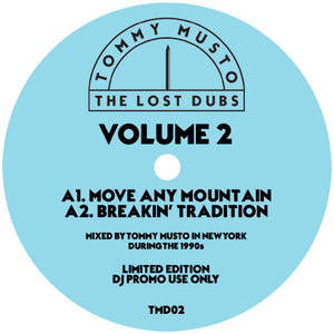 Tommy Musto - The Lost Dubs - Vol 2 - LOSTDUBS  - TMD02  - 12" Vinyl - Deep House / Garage