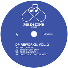 Load image into Gallery viewer, DP - Reworks Vol 2 - Medicine Music - MEMU003 - 12" Vinyl - Disco, Edits