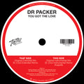 Dr Packer - You Got The Love  - TINTED RECORDS - TINTV008 - 12" Vinyl