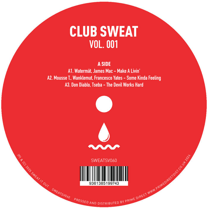 Watermät, James Mac, Mousse T and Others - Club Sweat Vol. 1 - Club Sweat - SWEATSV060 - 12" Vinyl - House, Deep Tech