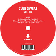 Load image into Gallery viewer, Watermät, James Mac, Mousse T and Others - Club Sweat Vol. 1 - Club Sweat - SWEATSV060 - 12" Vinyl - House, Deep Tech
