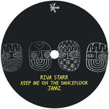 Load image into Gallery viewer, Riva Starr &amp; Close Counters - Keep Me On The Dancefloor Jamz - Snatch Raw - SNATCH222V - Deep House - 12" Vinyl