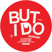 Load image into Gallery viewer, lovetempo - But I do (Remixes) - Razor-N-Tape Reserve - RNTR080 - House, Nu Disco - 12&quot; Vinyl