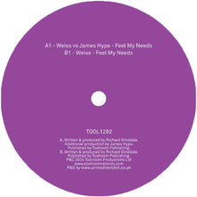 Load image into Gallery viewer, Weiss Vs James Hype - Feel My Needs - TOOLROOM RECORDS - TOOL1282 - 12&quot; Vinyl - House