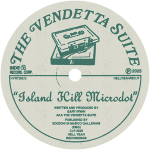 The Vendetta Suite - The Jam Answer / Island Hill Microdot - Hell Yeah Recordings - HYR7292 - 12" Vinyl - Deep House, Acid