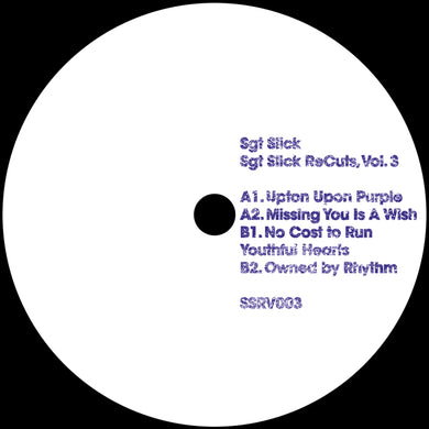 Sgt Slick Vol. 3 - SGT SLICK RECUTS - Upton Upon Purple / Missing You Is a Wish / Young Hearts  - 12