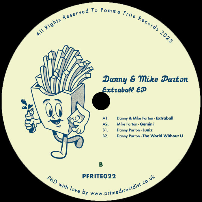 Danny & Mike Parton - Extraball EP - Pomme Frite - PFRITE022 - 12" Vinyl - Deep House