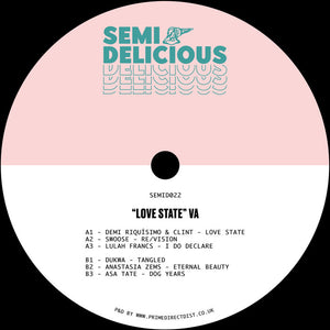Demi Riquisimo, Clint, Swoose - Love State - Semi Delicious - SEMID022 - Deep House - 12" Vinyl