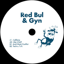 Load image into Gallery viewer, Red Bul &amp; Gyn 02 - RED BUL &amp; GYN - 12&quot; vinyl -  RBTGN002 - Techno / House / Breaks edits..