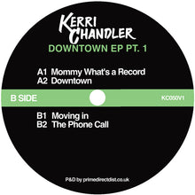Load image into Gallery viewer, Kerri Chandler - Downtown EP Pt.1 - Kerri Chandler - KC050V1 - Deep House, Classic