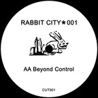 Razor Boy & Mirror Man - Cutter Mix / Beyond Control - Rabbit City - CUT001