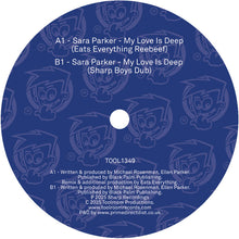 Load image into Gallery viewer, Sara Parker - My Love Is Deep (Eats Everything Reebeef) - Toolroom Records - TOOL1349 - House, Deep Tech - 12&quot; Vinyl