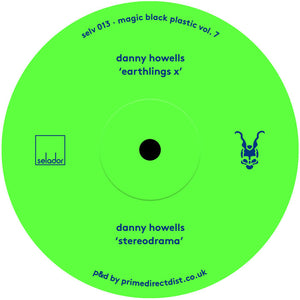 Danny Howells - Magic Black Plastic Vol 7 - Selador Recordings - SELV013 - House, Electronic - 12" Vinyl