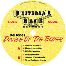 Load image into Gallery viewer, Del Jones - Dance Of ‘De Elder - Universal Cave Records - UC013 - House, Deep House, Electro, Beatdown