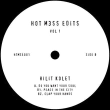 Load image into Gallery viewer, Hilit Kolet - Hot M3ss Edits Vol 1 - Hot M3ss Edits - HTMSE001 - House, Edits - 12&quot; Vinyl