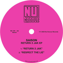 Load image into Gallery viewer, Saison - Return 2 Jak EP - Nu Groove Records - NG169 - Deep House, Jackin'