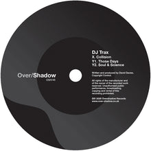 Load image into Gallery viewer, DJ Trax - Collision - Over/Shadow - OSH45 - 12" Vinyl