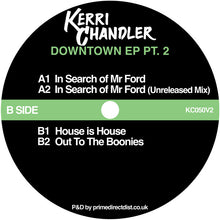 Load image into Gallery viewer, Kerri Chandler - Downtown EP Pt.2 - Kerri Chandler - KC050V2 -  Deep House, Classic - 12" Vinyl