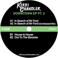 Kerri Chandler - Downtown EP Pt.2 - Kerri Chandler - KC050V2 -  Deep House, Classic - 12
